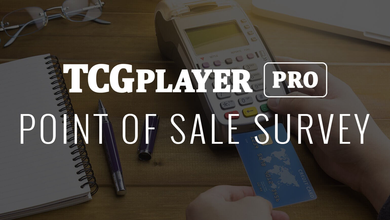 TCGplayer Pro Point of Sale Survey