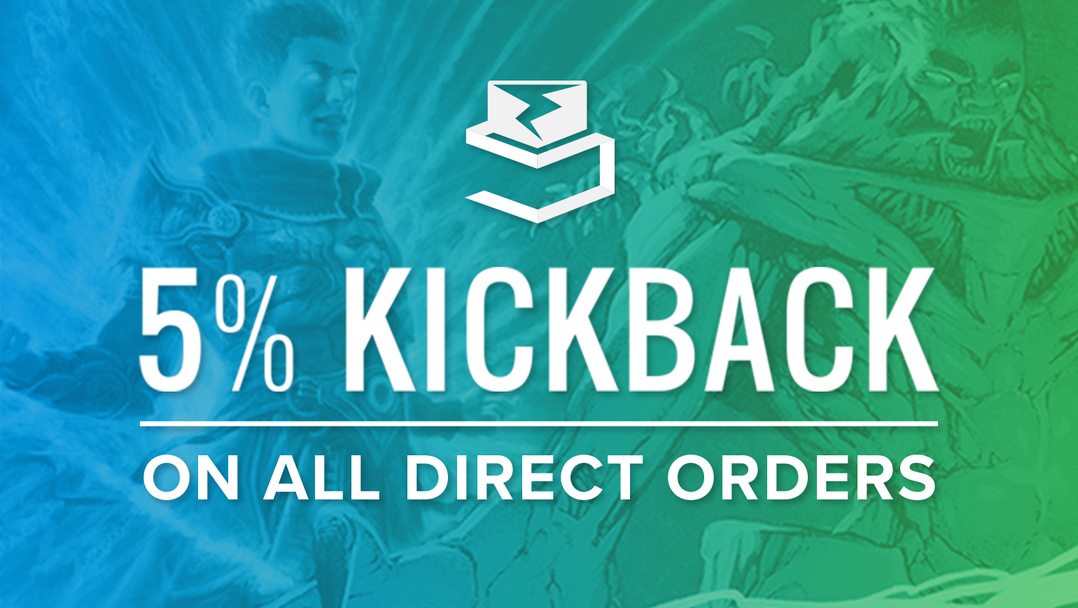 5% Buyer Kickback on All Direct Orders Going on Now