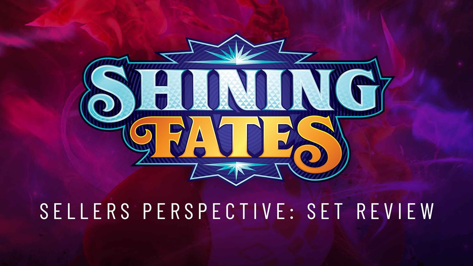 Shining Fates: Seller's Perspective Set Review