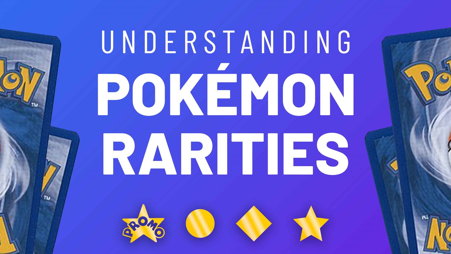 Understanding Pokémon Rarities