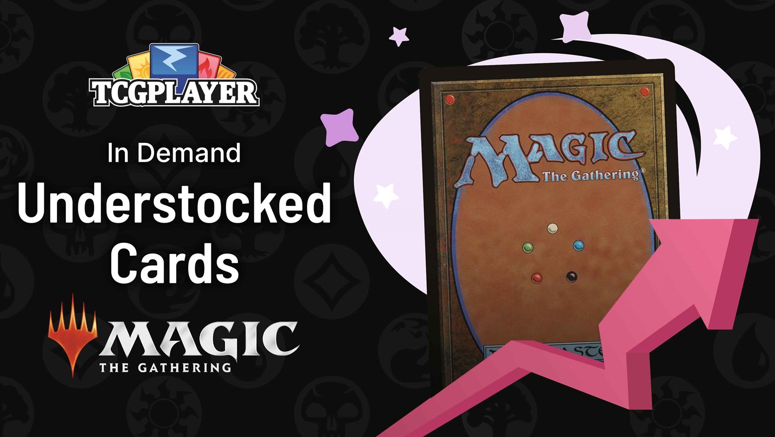 In Demand Understocked Cards on the TCGplayer Marketplace: Magic: The Gathering - 8/16/23