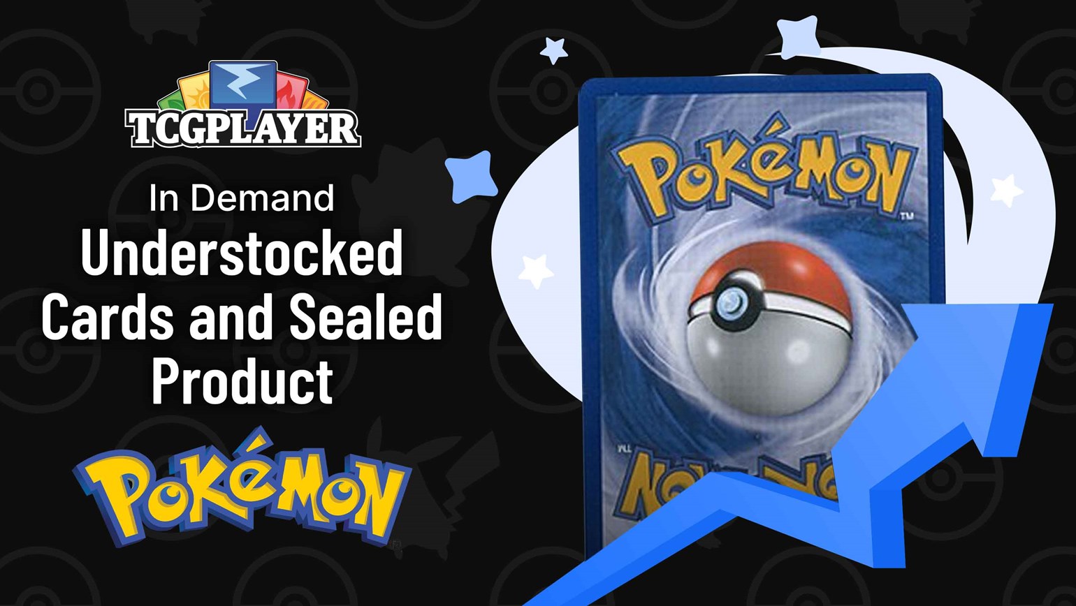 In Demand Understocked Cards & Sealed Product on the TCGplayer Marketplace: Pokémon - 11/8/23
