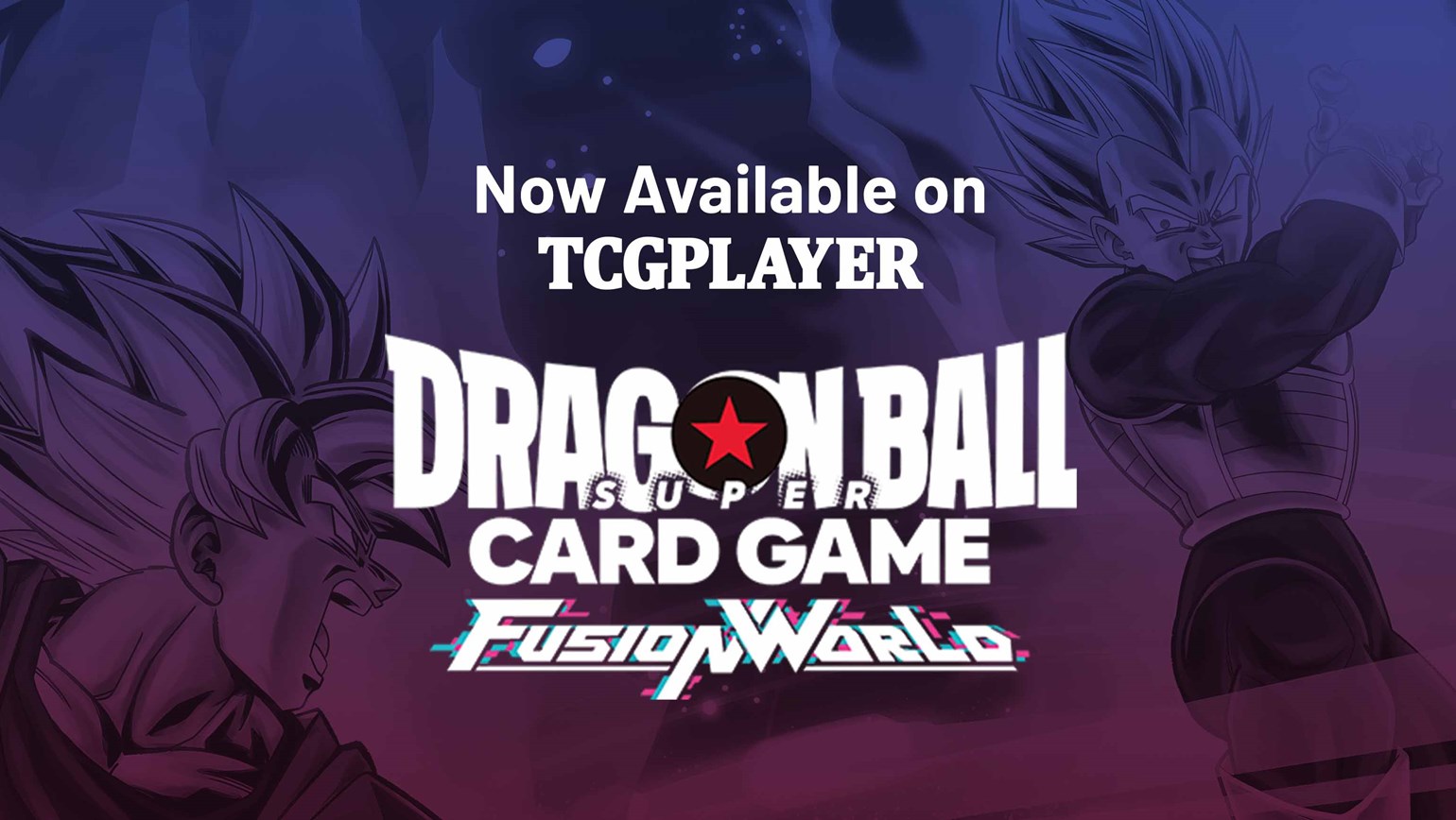 Dragon Ball Super Card Game: Fusion World Now Available on TCGplayer!