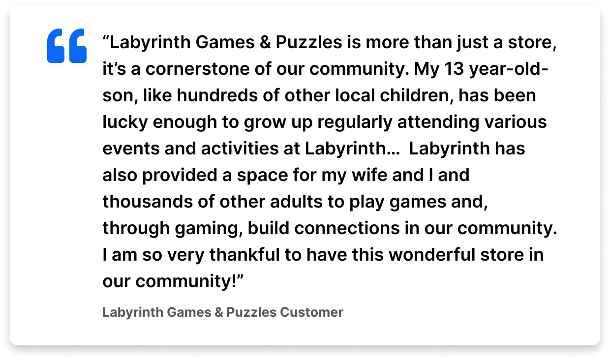 Labyrinth Games & Puzzles customer quote