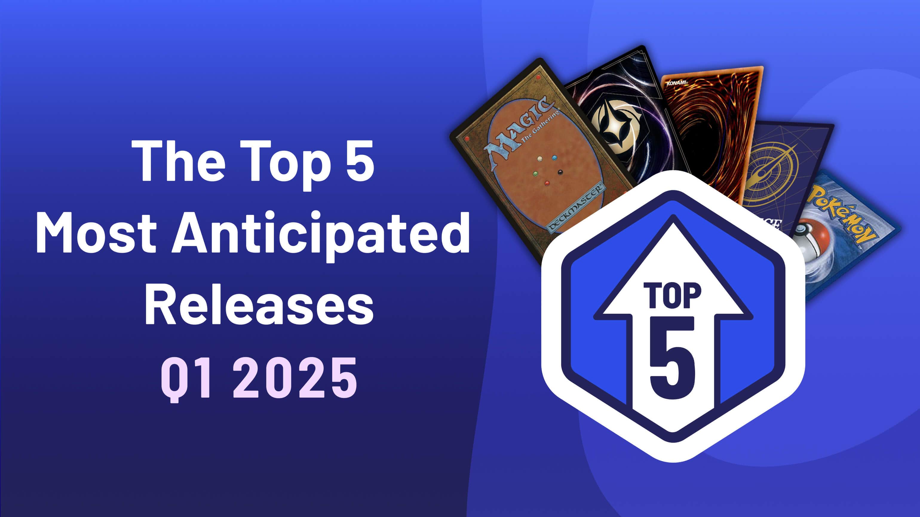 The Top 5 Most Anticipated Releases of Q1 2025