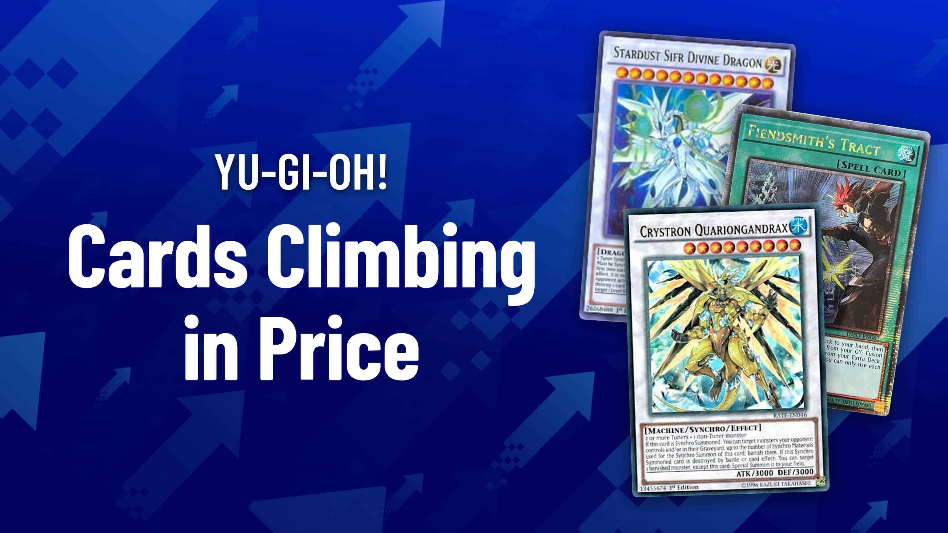 Price Trends: Yu-Gi-Oh! Cards Climbing in Price - 01/07/2025