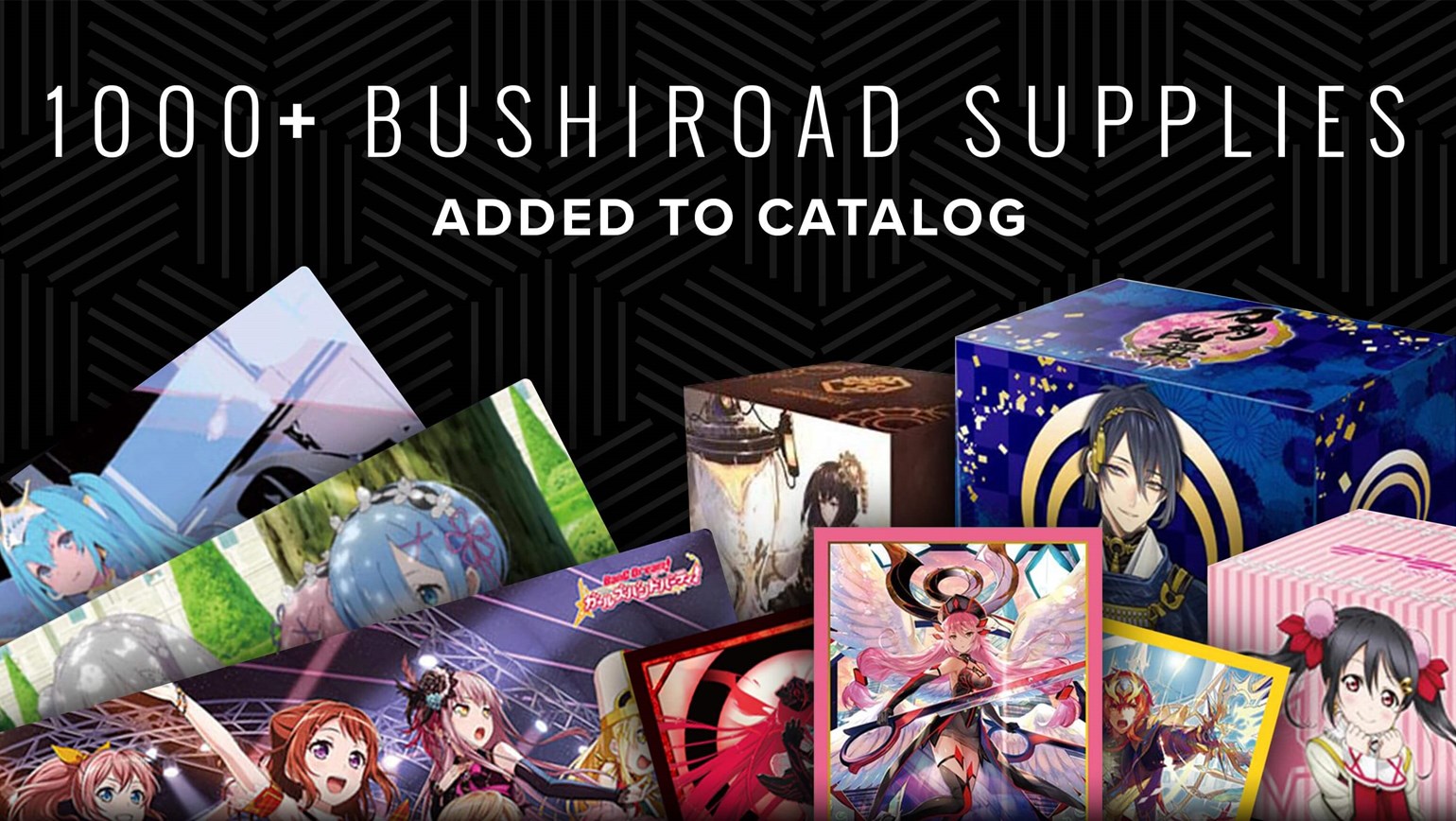Bushiroad Supplies Now Available