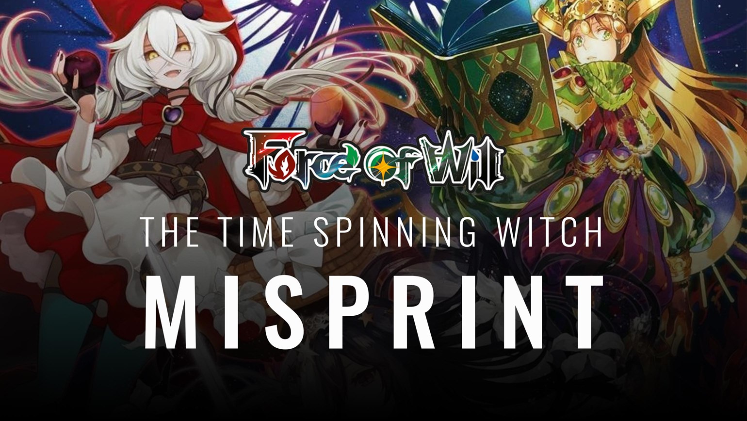 Force of Will Announces Time Spinning Witch Misprint