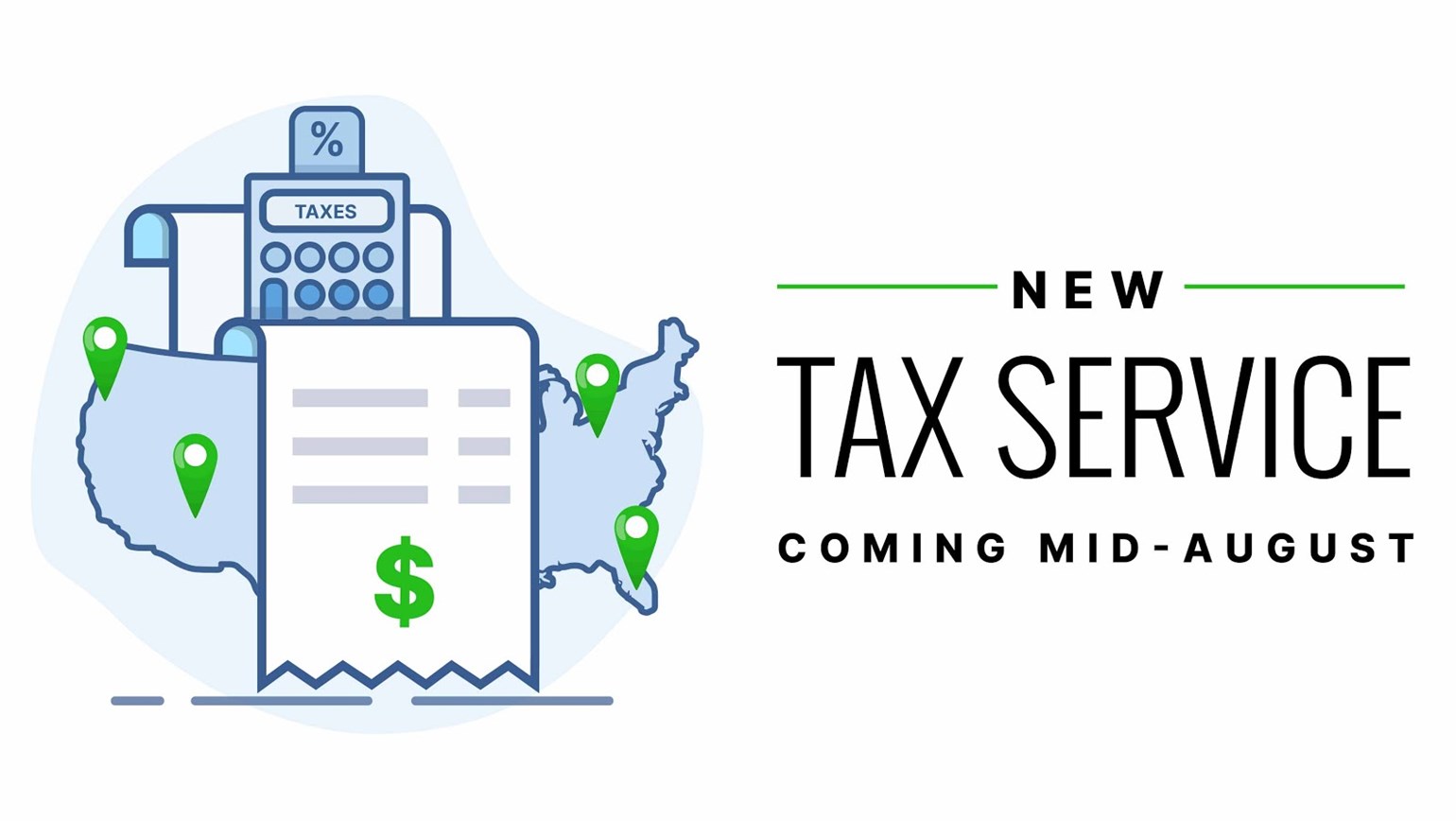 New Tax Service Coming Mid-August