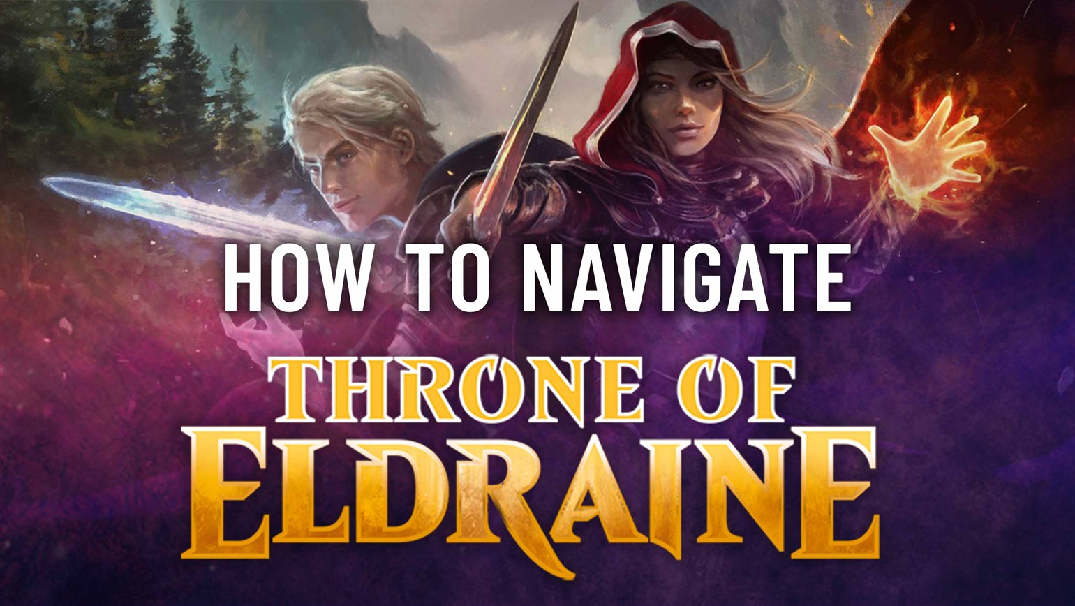 Navigating Throne of Eldraine and Its Variants