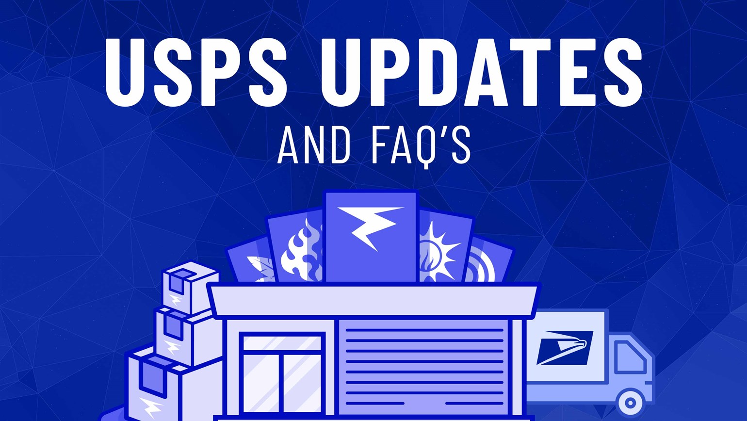 USPS Updates and FAQ's