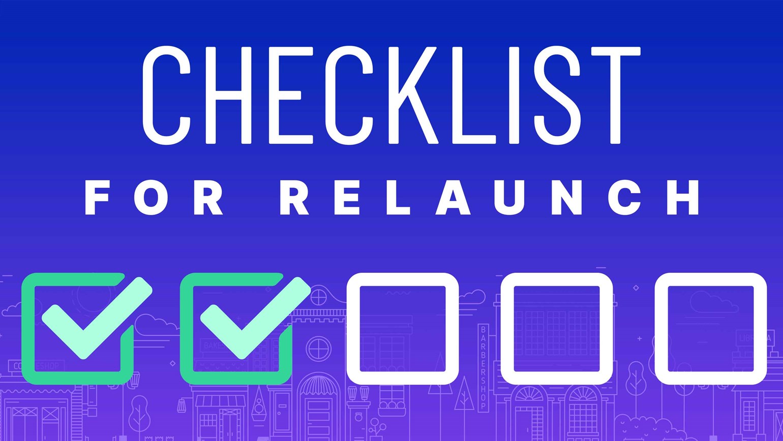Checklist for Relaunch