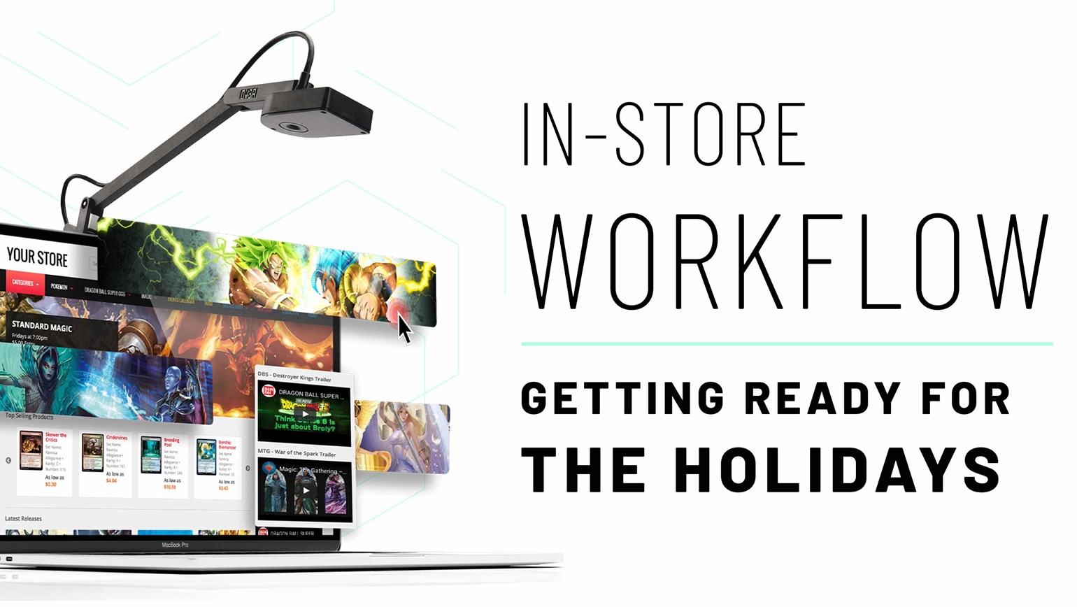 In-Store Workflow: Getting Ready for the Holidays