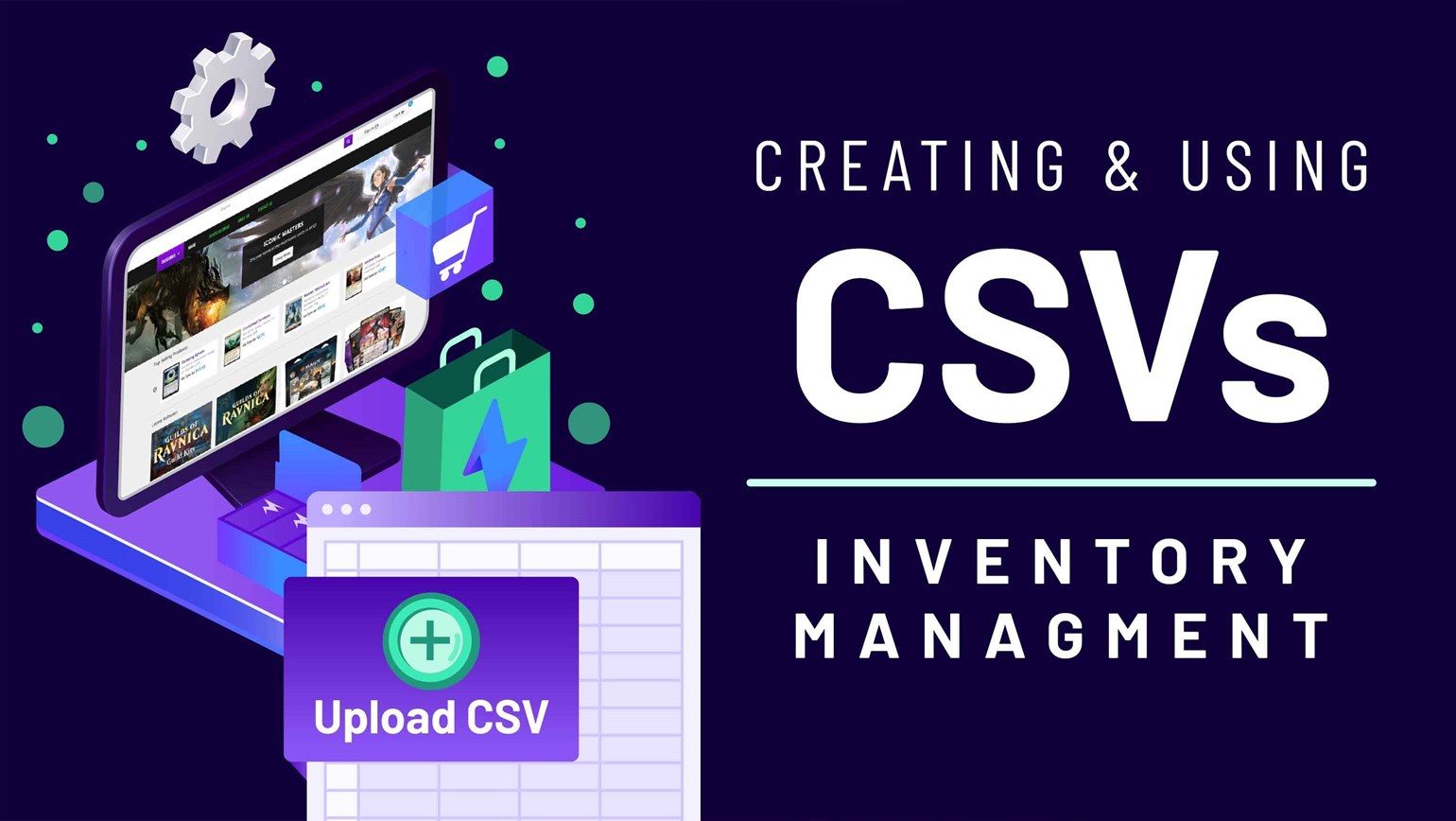 Creating and Using CSVs