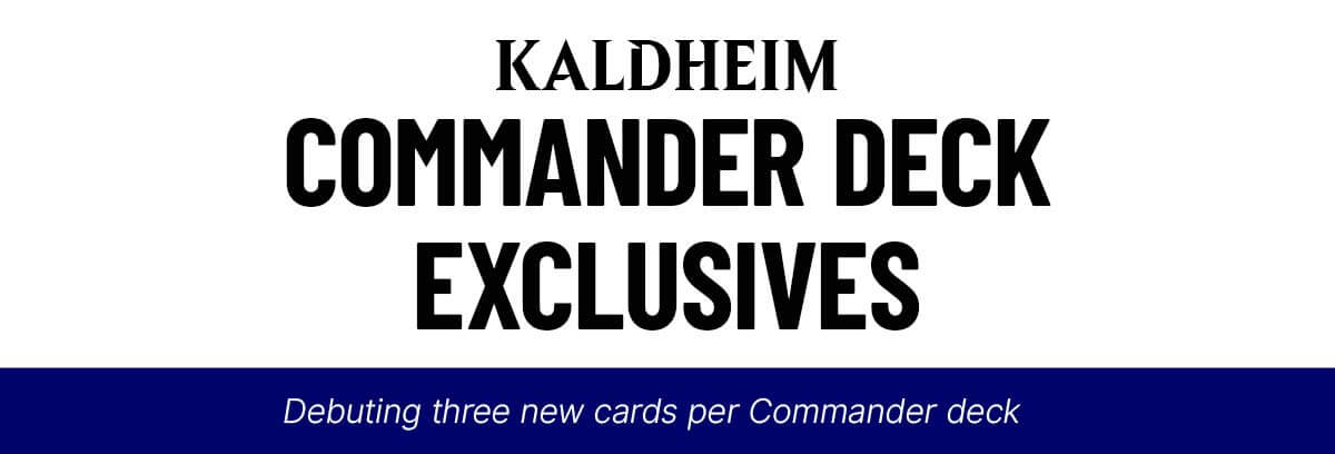 Commander Deck Exclusives