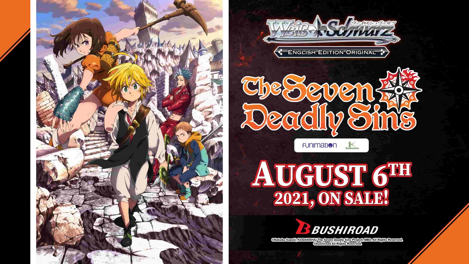Weiss Schwarz: The Seven Deadly Sins Joins the Battle August 6, 2021!