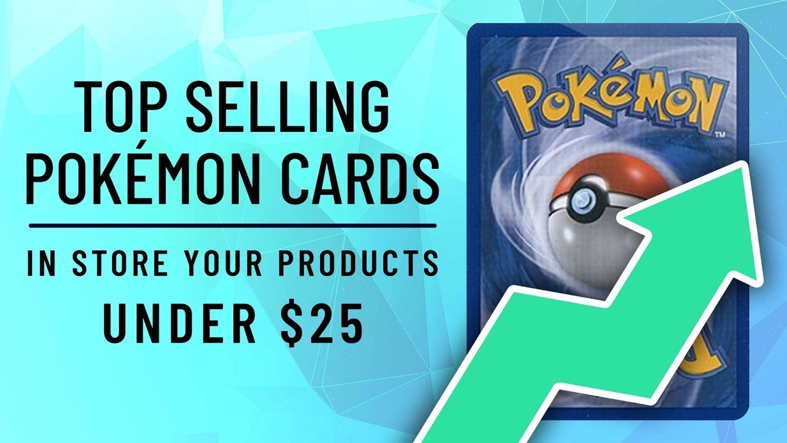 Top Selling Pokémon Cards in Store Your Products: July 2021