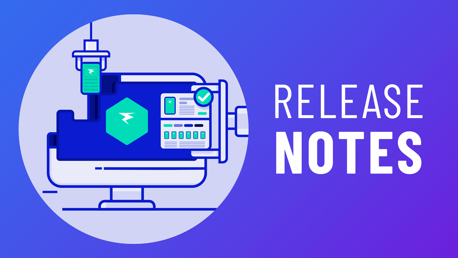 Release Notes: Releases Deployed 9/1/21 & 9/15/21