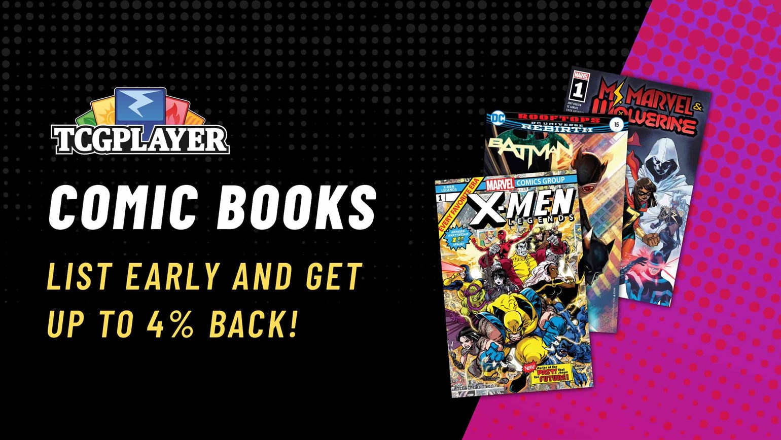 Early Bird Comic Book Sellers Get 4% Back on Sales!