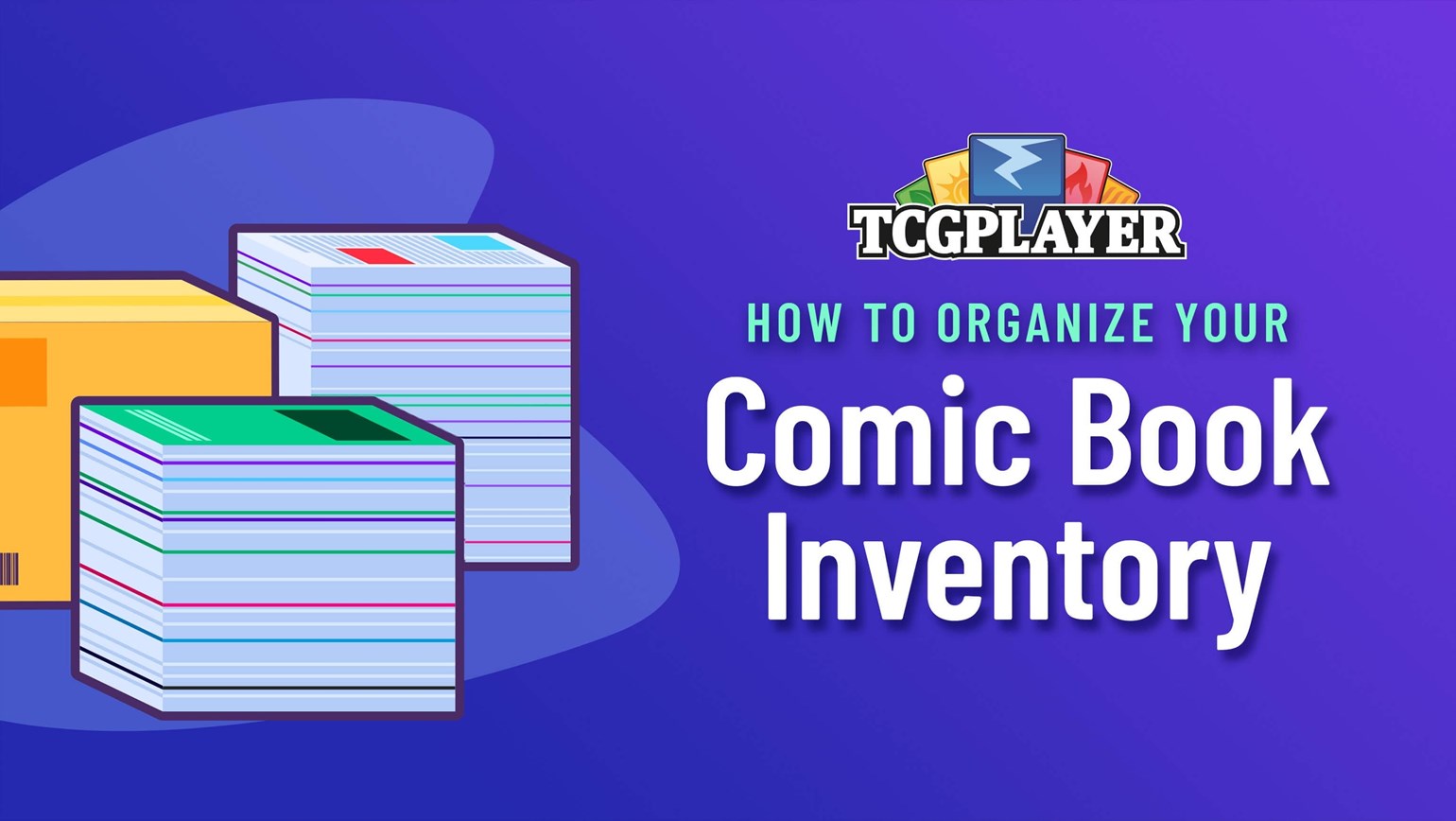 How to Organize Your Comic Book Inventory