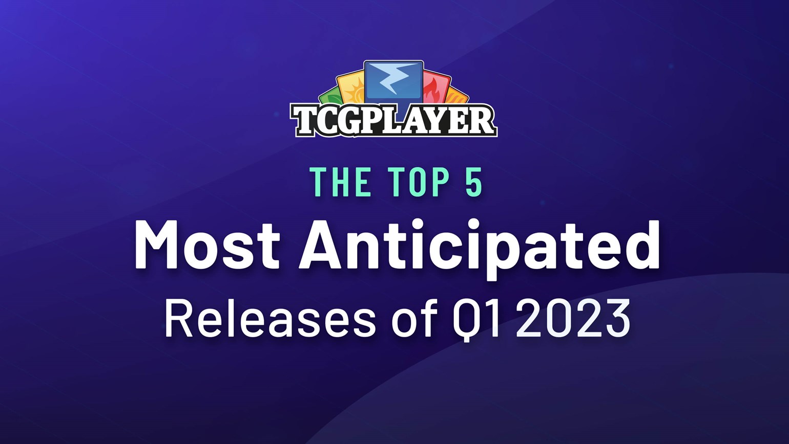 The Top 5 Most Anticipated Releases of Q1 2023