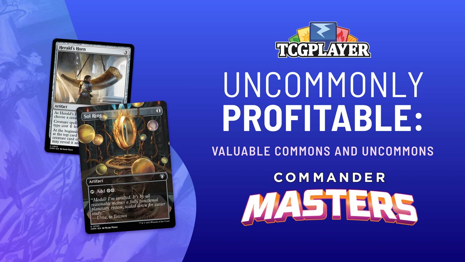 Uncommonly Profitable: Valuable Commons and Uncommons in Commander Masters