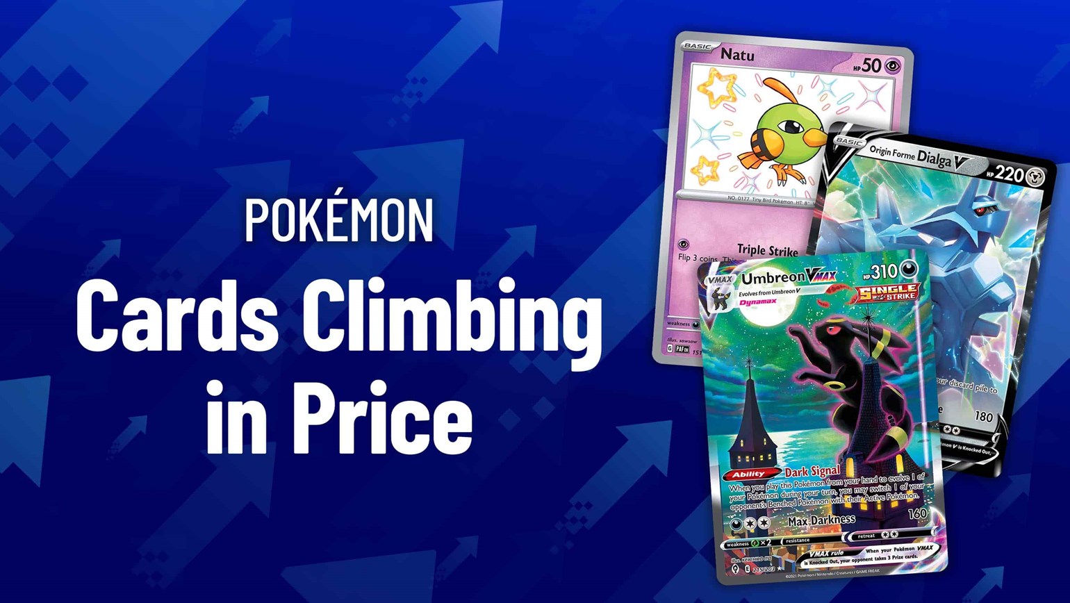 Price Trends: Pokémon Cards Climbing in Price – 5/20/24